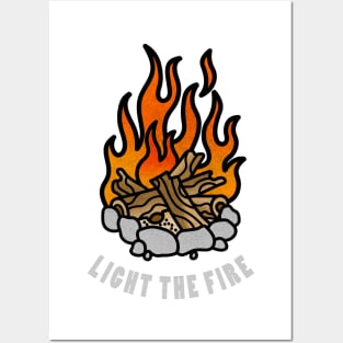 Light The Fire Posters and Art